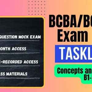 BCBA/BCaBA 5th Edition Tasklist B1-B8 Exam Prep